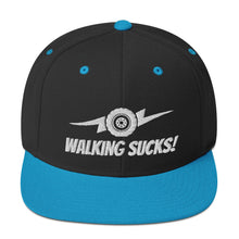 Load image into Gallery viewer, Walking Sucks Snapback Hat
