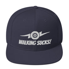 Load image into Gallery viewer, Walking Sucks Snapback Hat